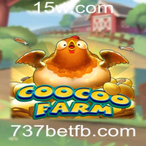 Descubra o Universo de CooCooFarm: Um Jogo Inovador com 737bet