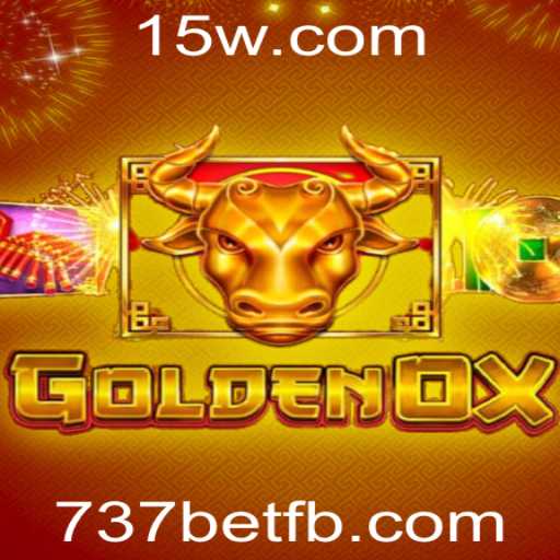 Descubra o Fascinante Mundo de GoldenOx e as Oportunidades com 737bet