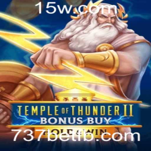 Descubra o Temple of Thunder II Bonus Buy no 737bet